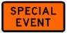 SPECIAL EVENT (Advanced Warning Supplementary)